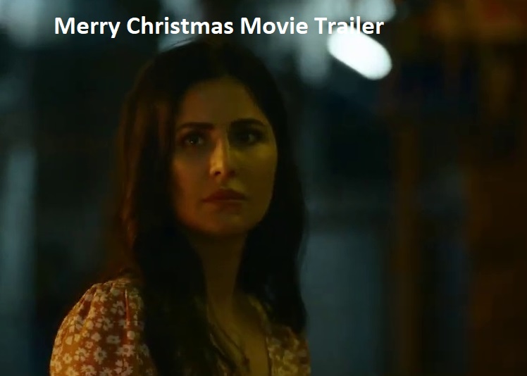 Merry Christmas Movie Trailer