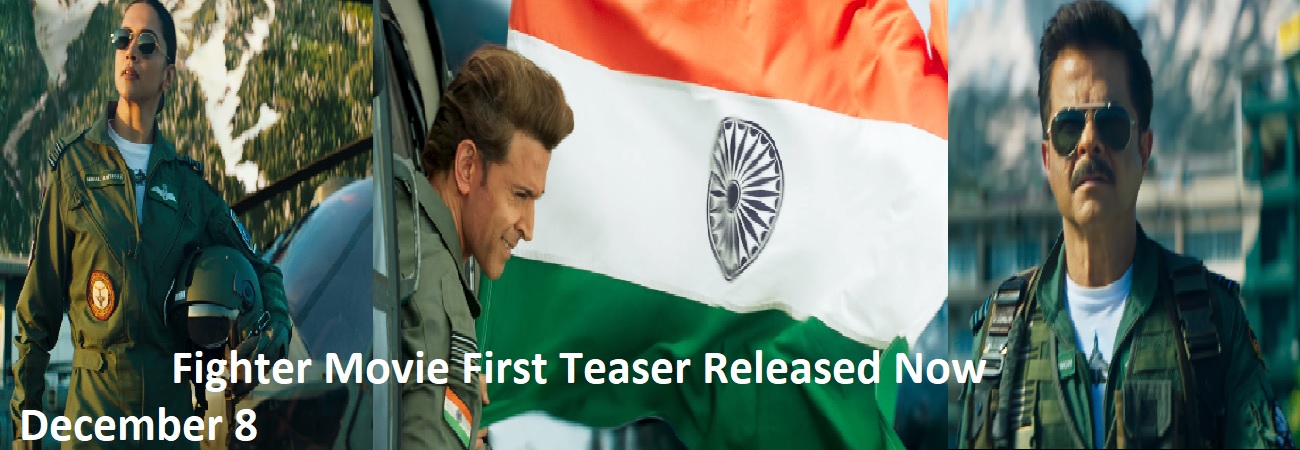 Fighter Movie First Teaser Released Now December 8