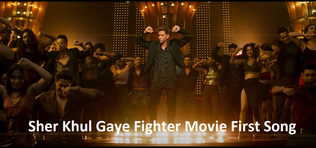 Sher Khul Gaye Fighter Movie First Song